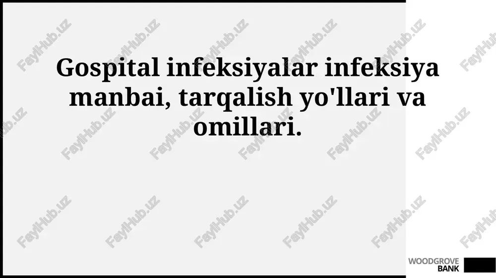 kasalxona infeksiyalari: kirish — PPTX