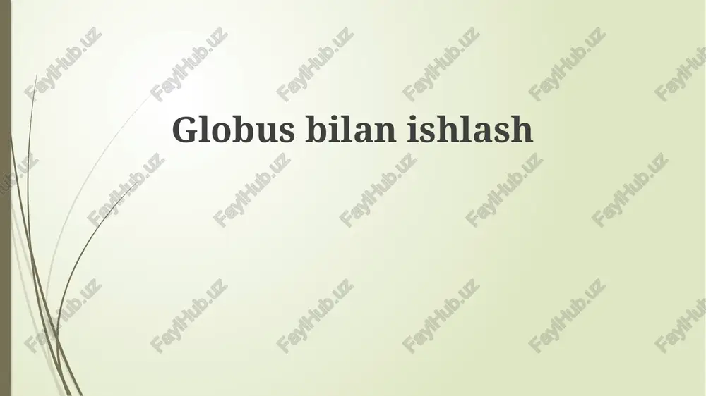 globusbilanishlash — PPTX