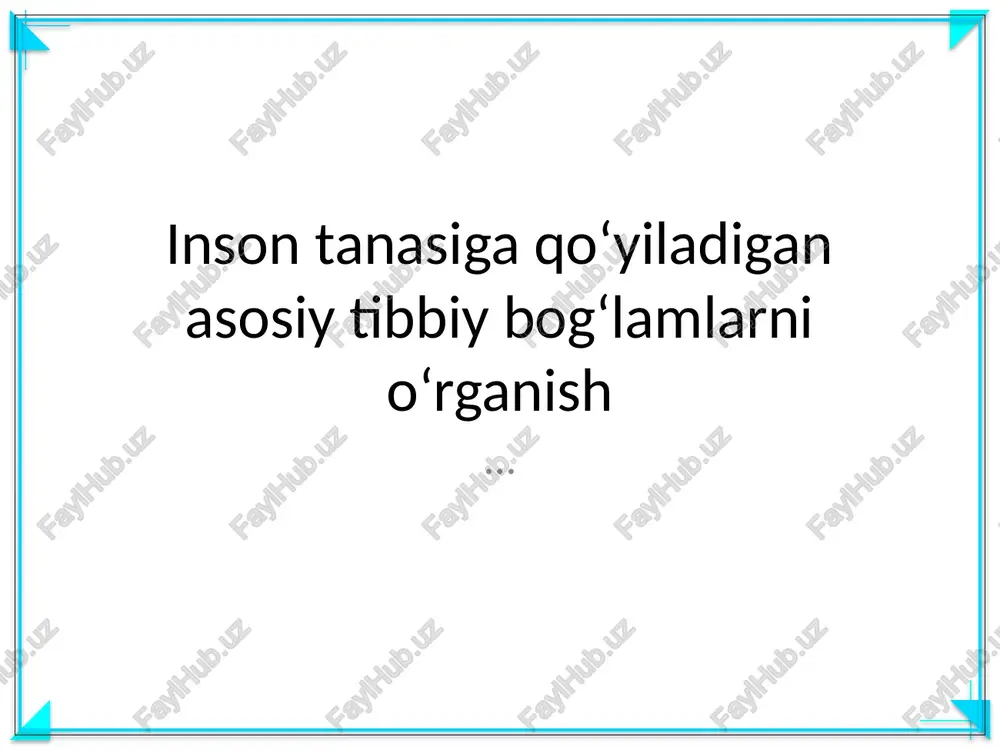 asosiy tibbiy bog'lam — PPTX