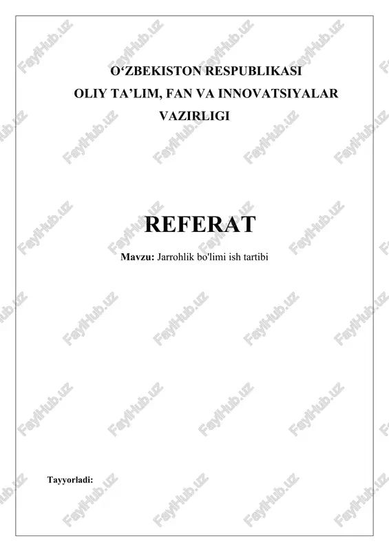 jarrohlik bo'limi ish tartibi — DOCX
