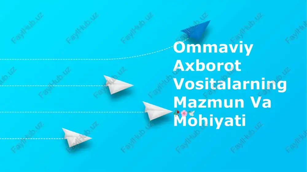 ommaviy axborot vositalarning mazmun va mohiyati — PPTX