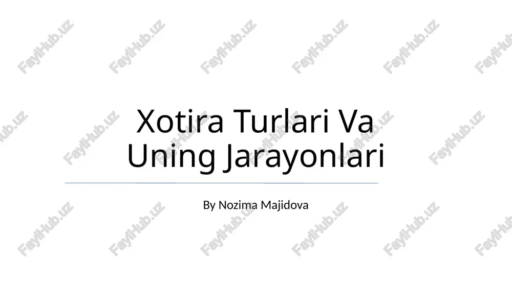 xotira turlari va uning jarayonlari — PPTX