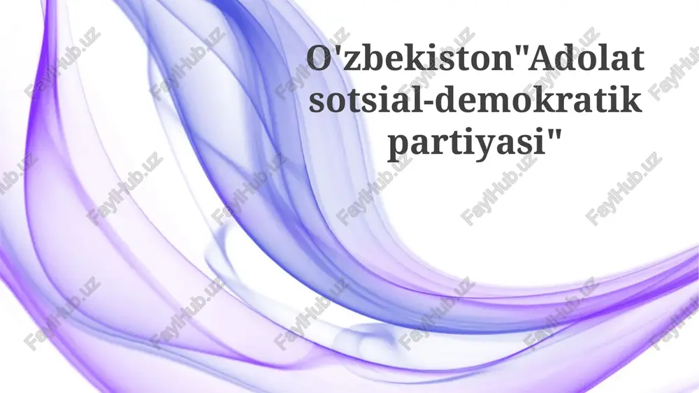 o'zbekiston “adolat” sdp — PPTX