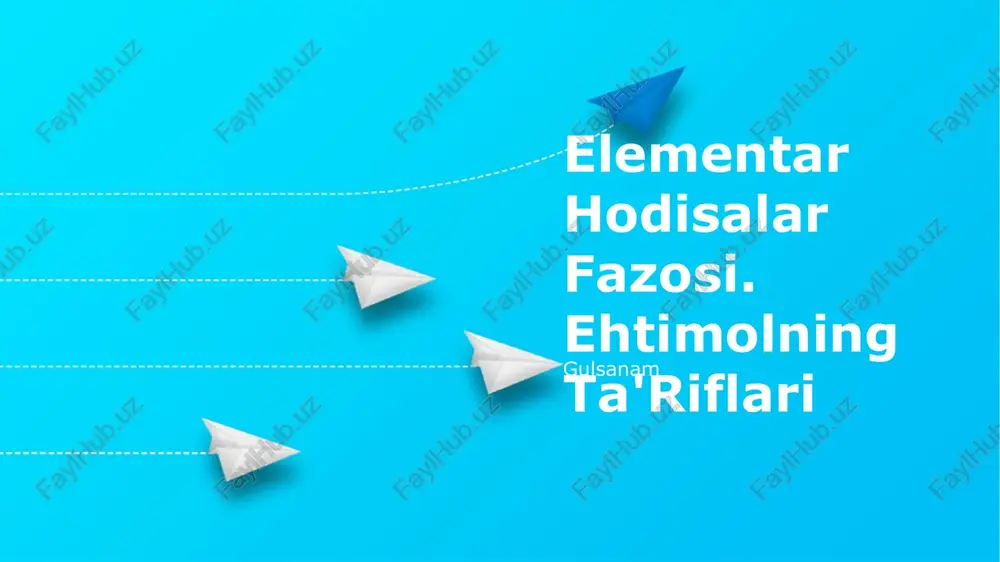 elementar hodisalar fazosi. ehtimolning ta'riflari — PPTX