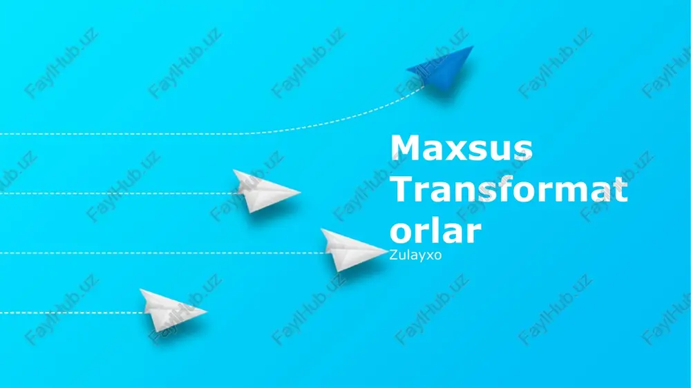 maxsus transformatorlar — PPTX