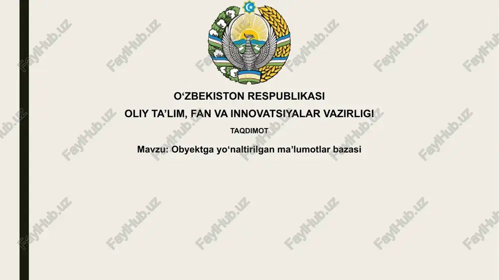 ob'ektga yo'naltirilgan ma'lumotlar bazasi — PPTX