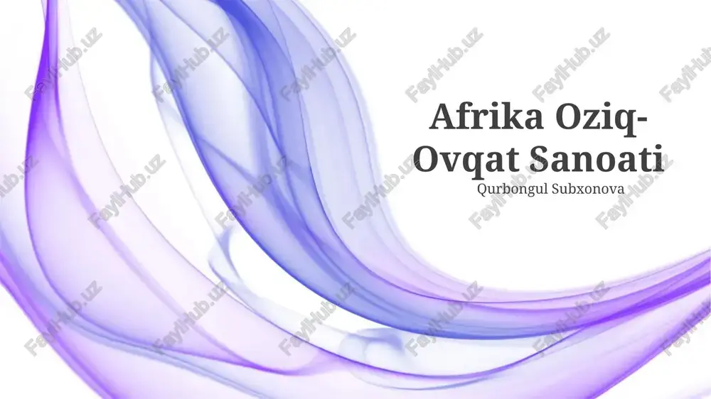 afrika oziq-ovqat sanoati — PPTX