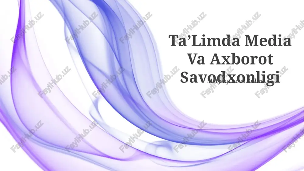 taʼlimda media va axborot savodxonligi — PPTX
