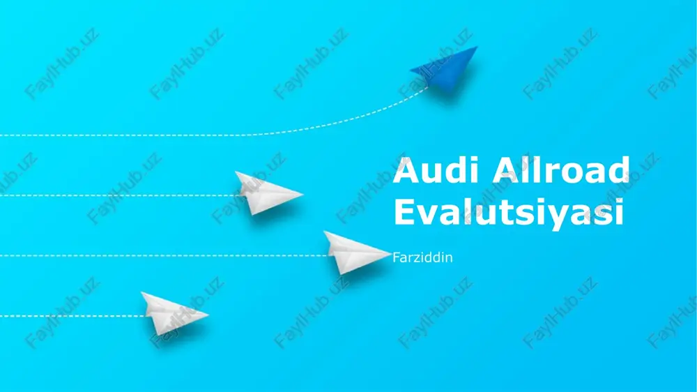 audi allroad evalutsiyasi — PPTX