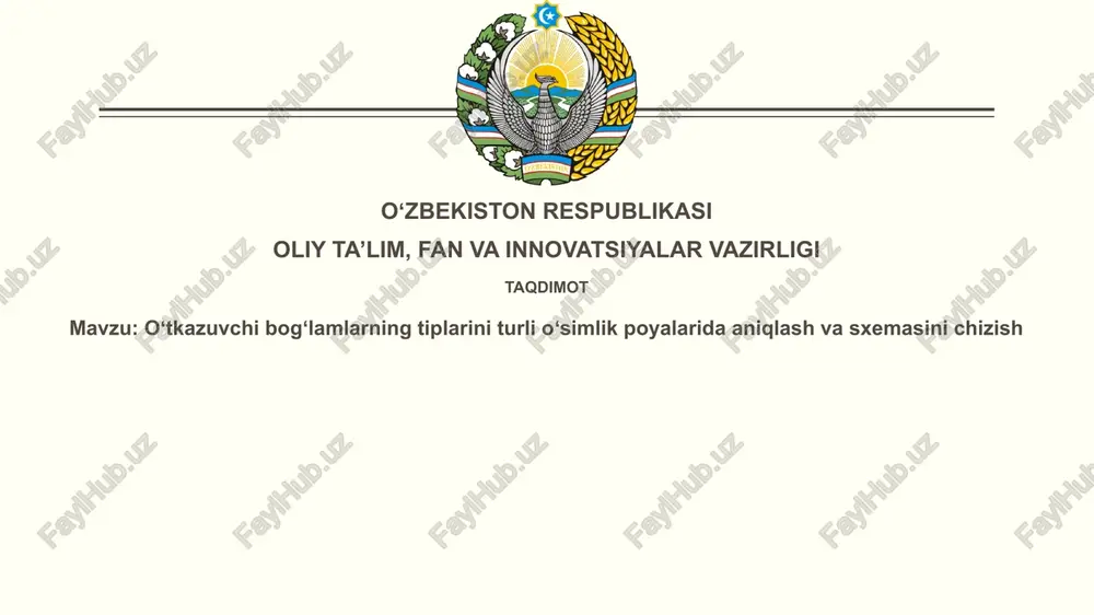 oʻtkazuvchibogʻlamlarning tiplari — PPTX