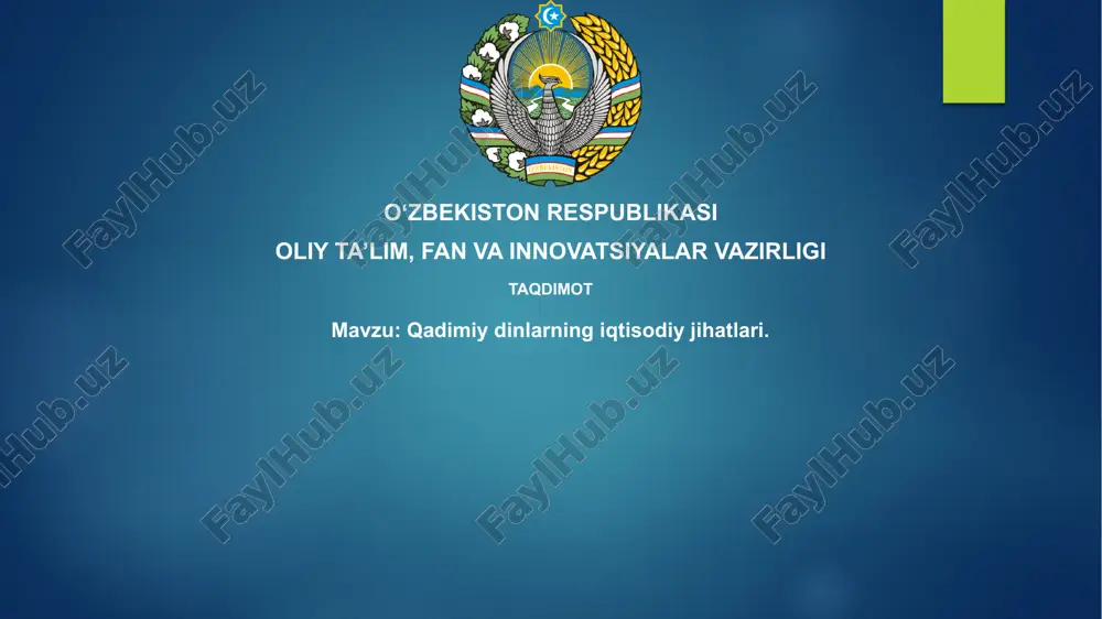 qadimiydinlarning iqtisodiy jihatlari — PPTX