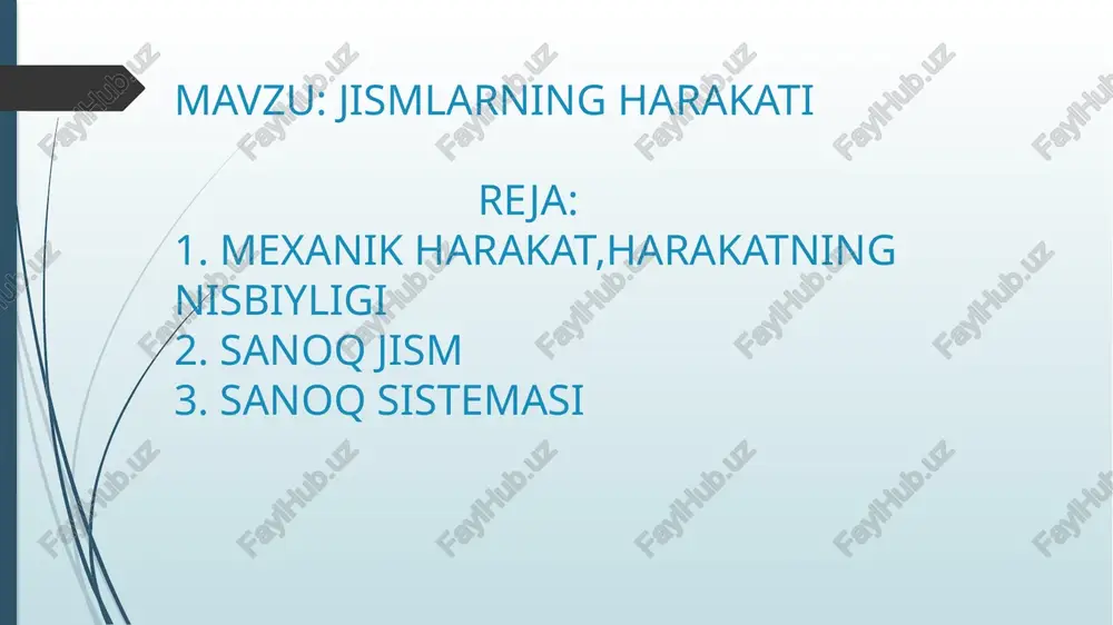 jismlarning harakati — PPTX