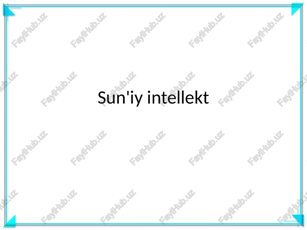 sun'iy intellekt — PPTX