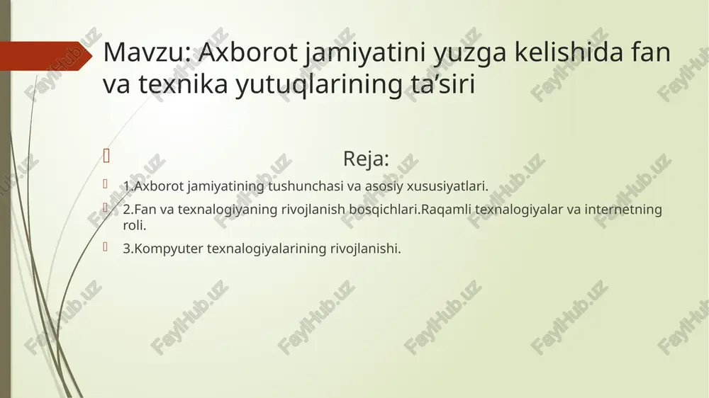 axborot jamiyatini yuzga kelishida fan va texnika yutuqlarining ta’siri — PPTX