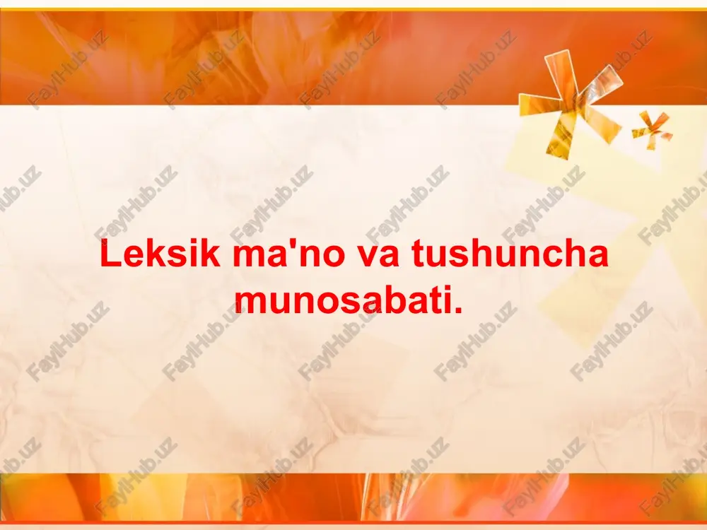 leksik ma'no va tushuncha munosabati — PPT