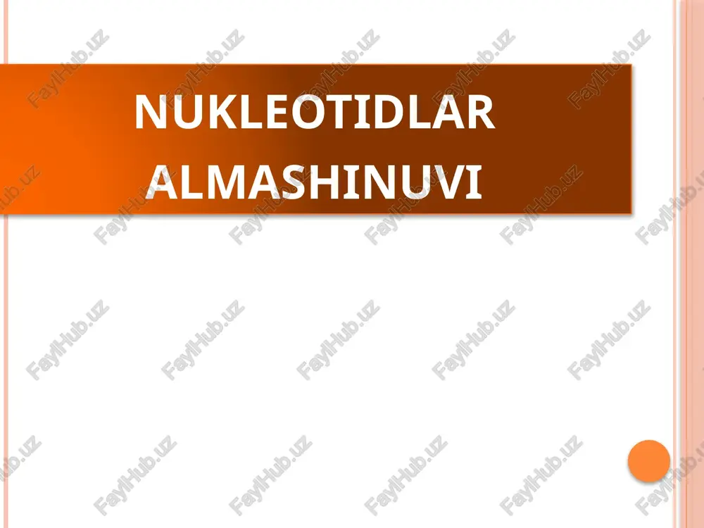 nuklein kislotalar — PPTX
