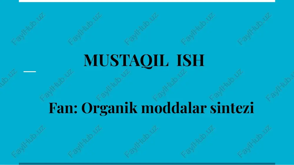 organik sintez — PPTX