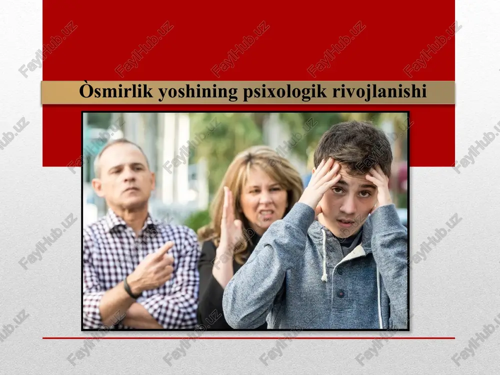 òsmirlik yoshining psixologik rivojlanishi — PPTX