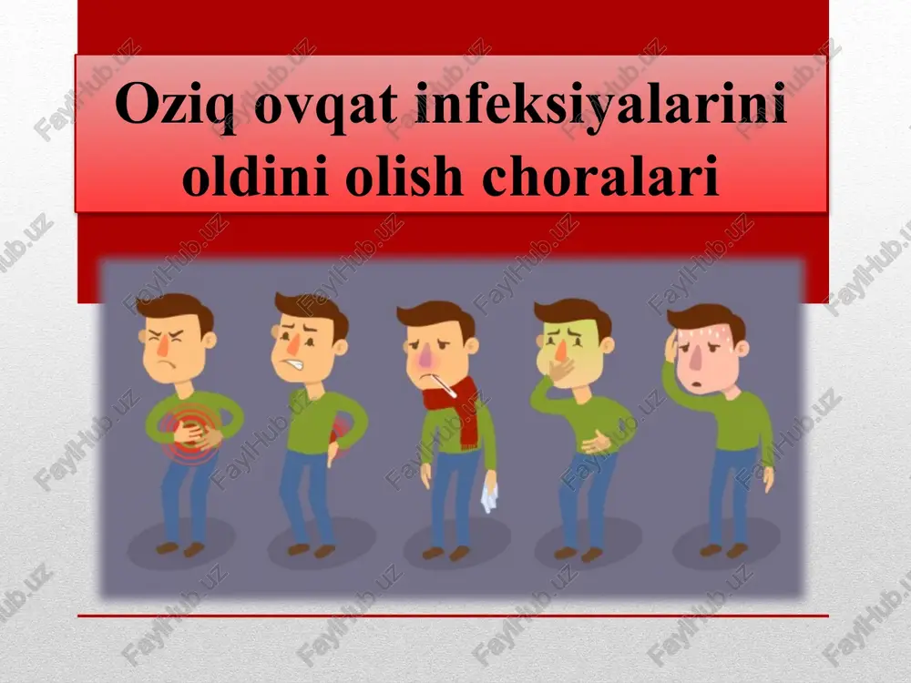 oziq ovqat infeksiyalarini oldini olish choralari — PPTX