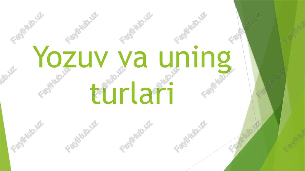 yozuv va uning turlari — PPTX