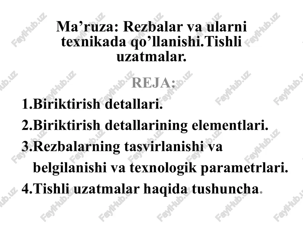 rezbalar va ularni texnikada qo’llanishi.tishli uzatmalar. — PPTX