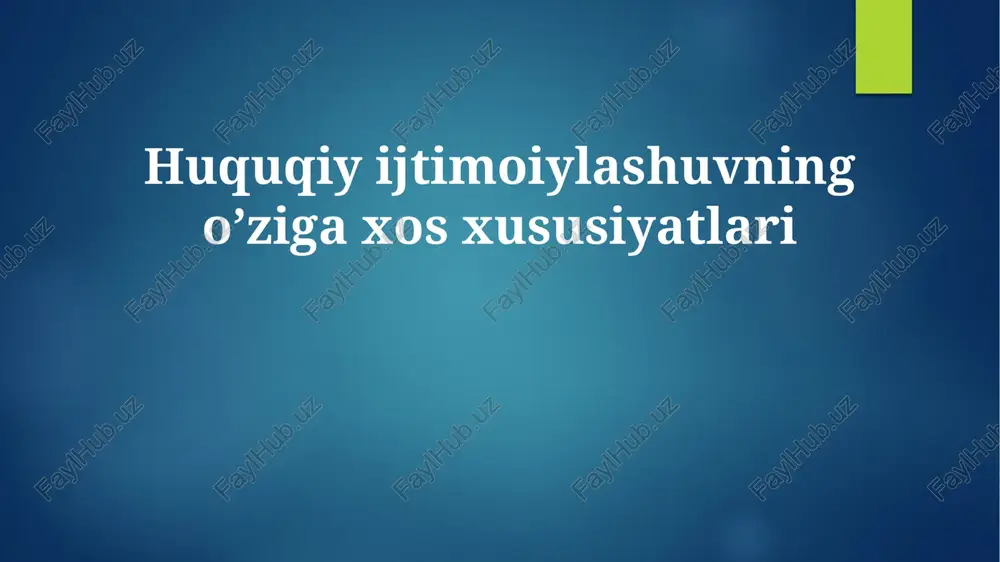 huquqiy sotsializatsiya — PPTX