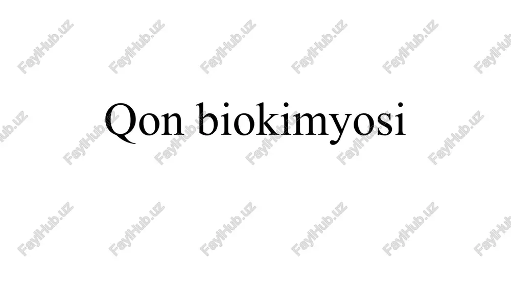 qonbiokimyosi — PPTX