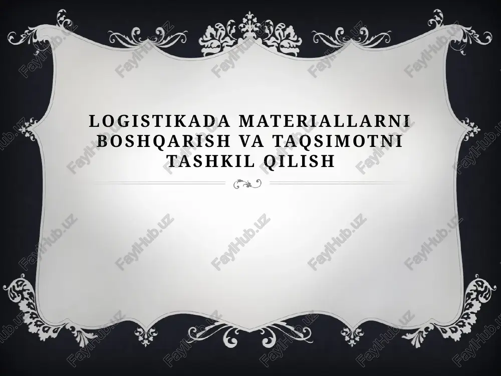 moddiy oqim logistikasi — PPTX