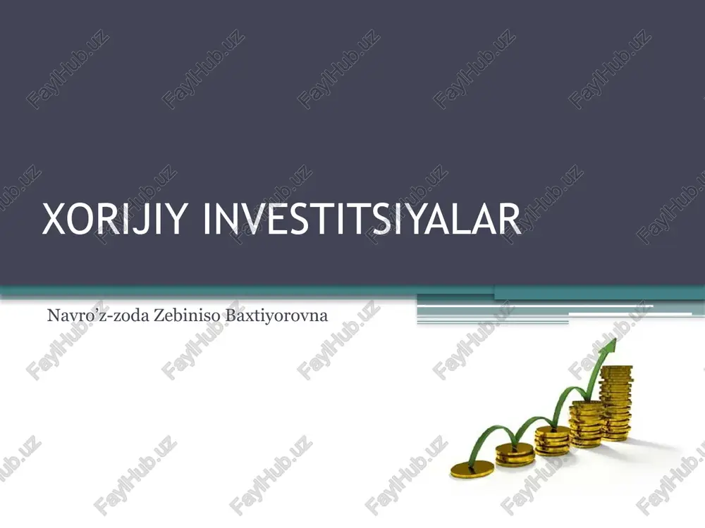 xorijiy investitsiyalar — PPTX