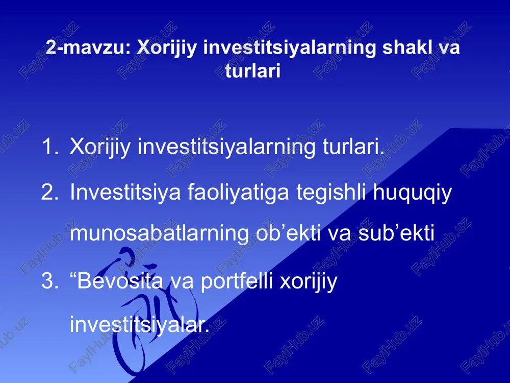 xorijiy investitsiyalarning shakl va turlari — PPTX