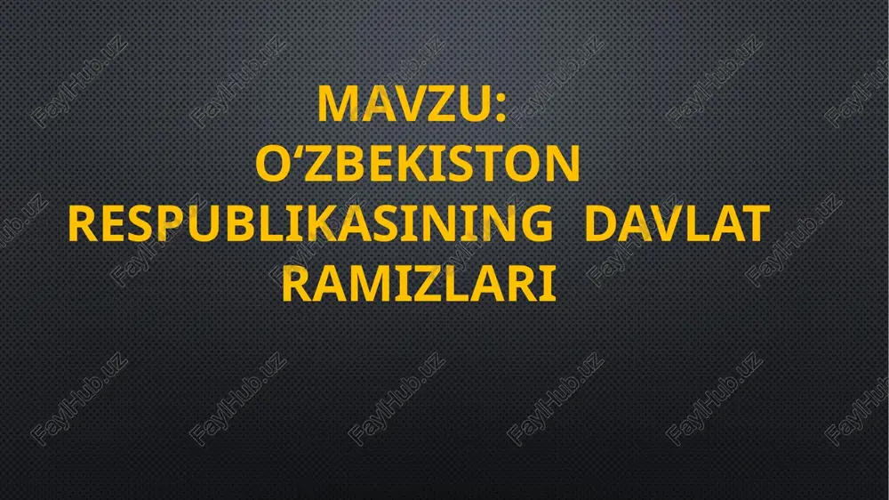 o‘zbekiston respublikasi davlat ramzlari — PPTX