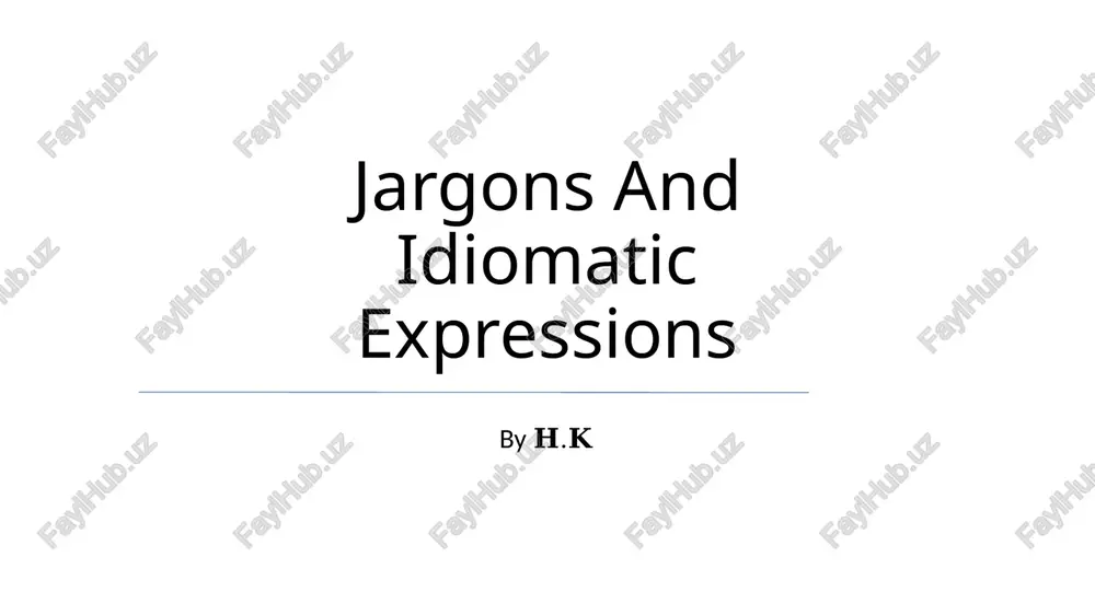 jargons and idiomatic expressions — PPTX