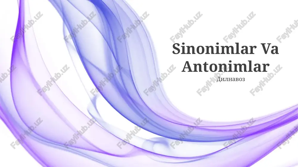 sinonimlar va antonimlar — PPTX
