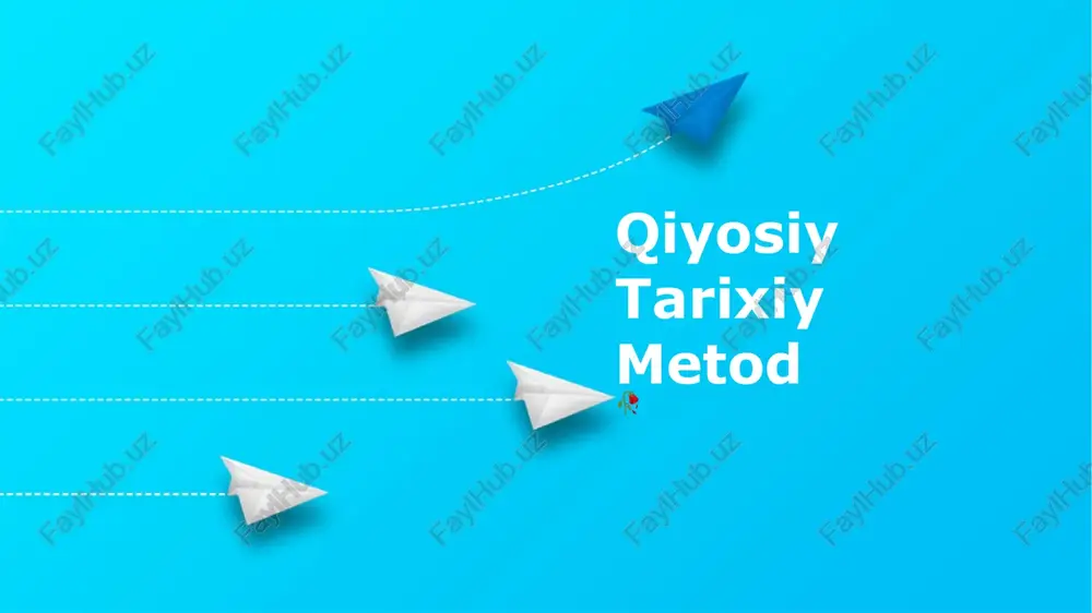 qiyosiy tarixiy metod — PPTX