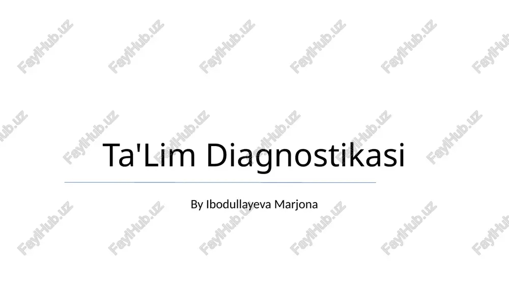 ta'lim diagnostikasi — PPTX