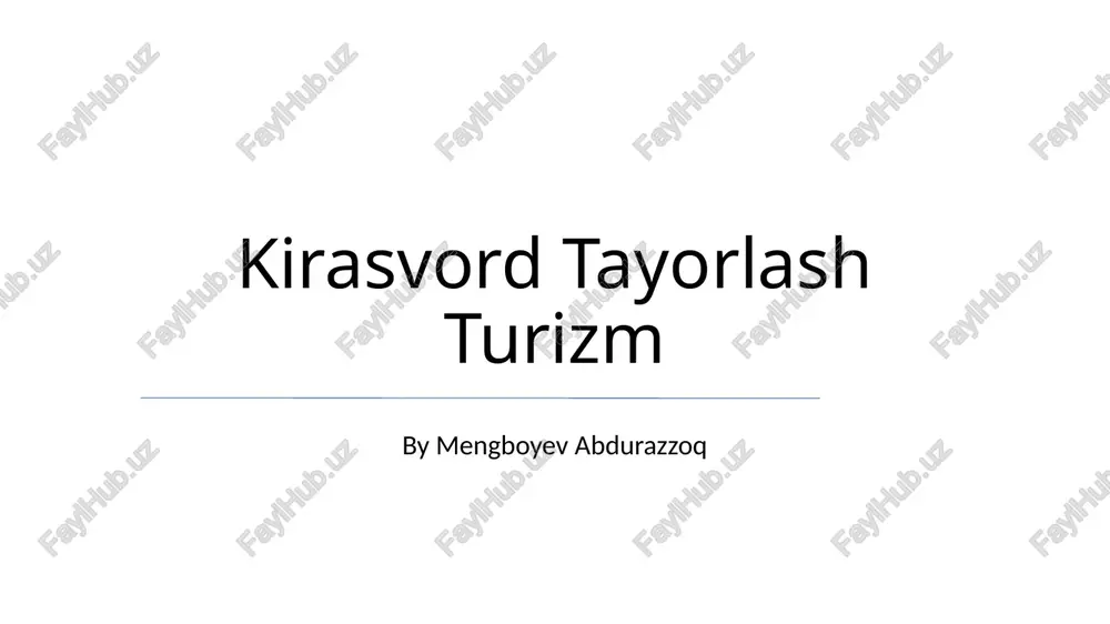 kirasvord tayorlash turizm — PPTX
