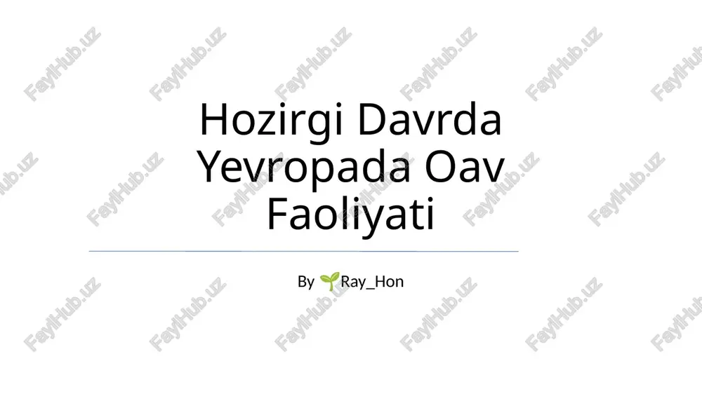 zamonaviy evropadagi media landshaft — PPTX