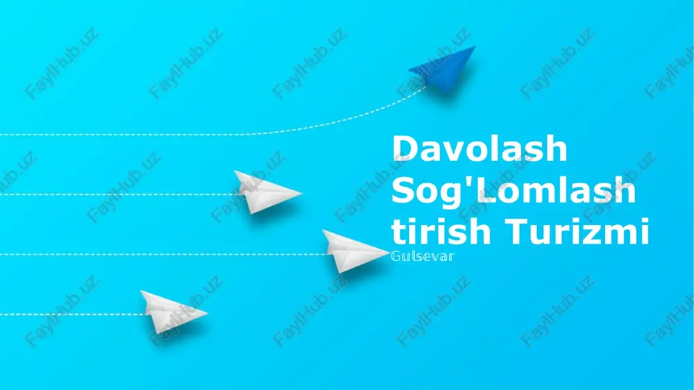 davolash sog'lomlashtirish turizmi — PPTX