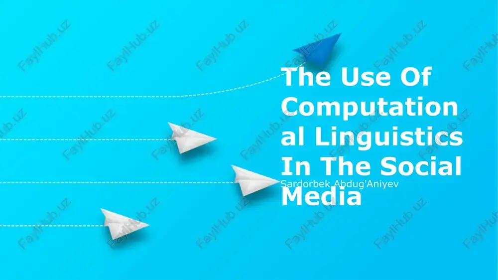 the use of computational linguistics in the social media — PPTX