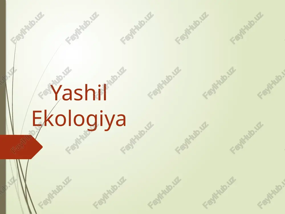 yashil ekologiya — PPTX