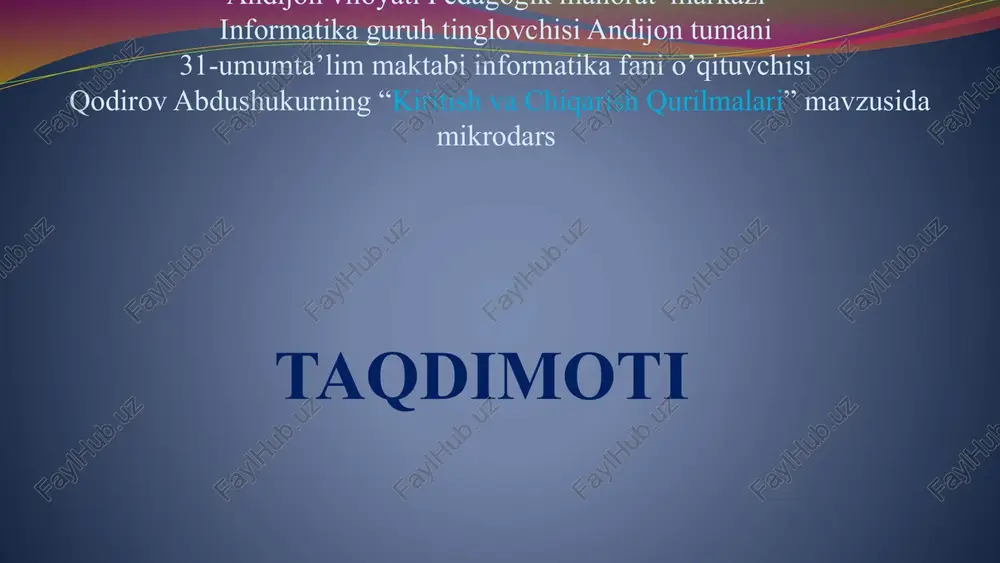 kiritish va chiqarish qurilmalari — PPTX