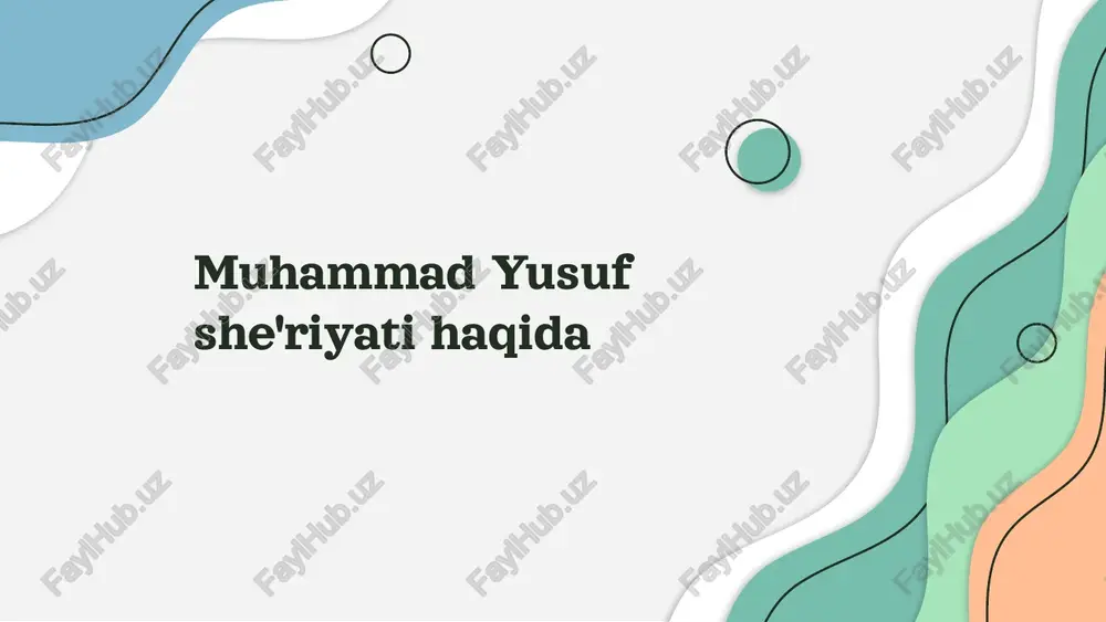 muhammad yusuf she'riyati haqida — PPTX