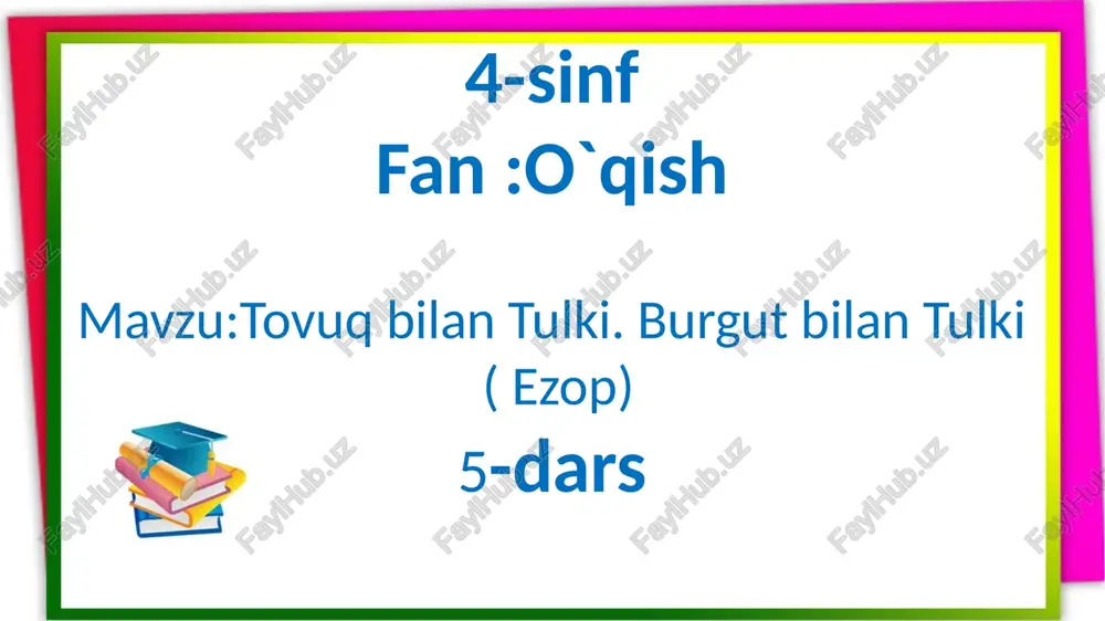 tovuq bilan tulki.burgut bilan tulki (ezop) — PPTX