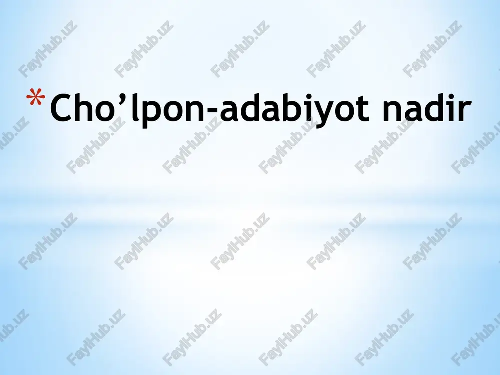 cho’lpon-adabiyotnadir — PPTX