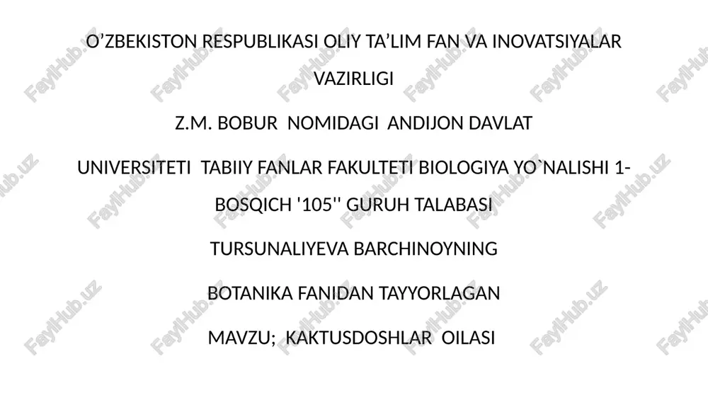 kaktusdoshlar oilasi — PPTX