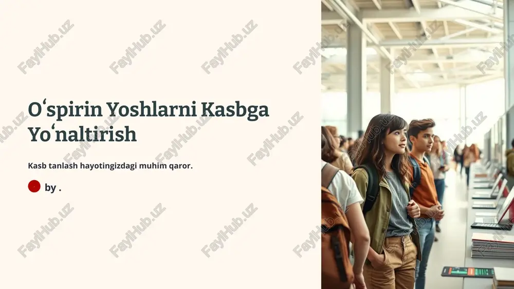 oʻspirin yoshlarni kasbga yoʻnaltirish — PPTX