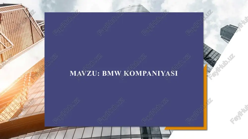 bmw kompaniyasi — PPTX