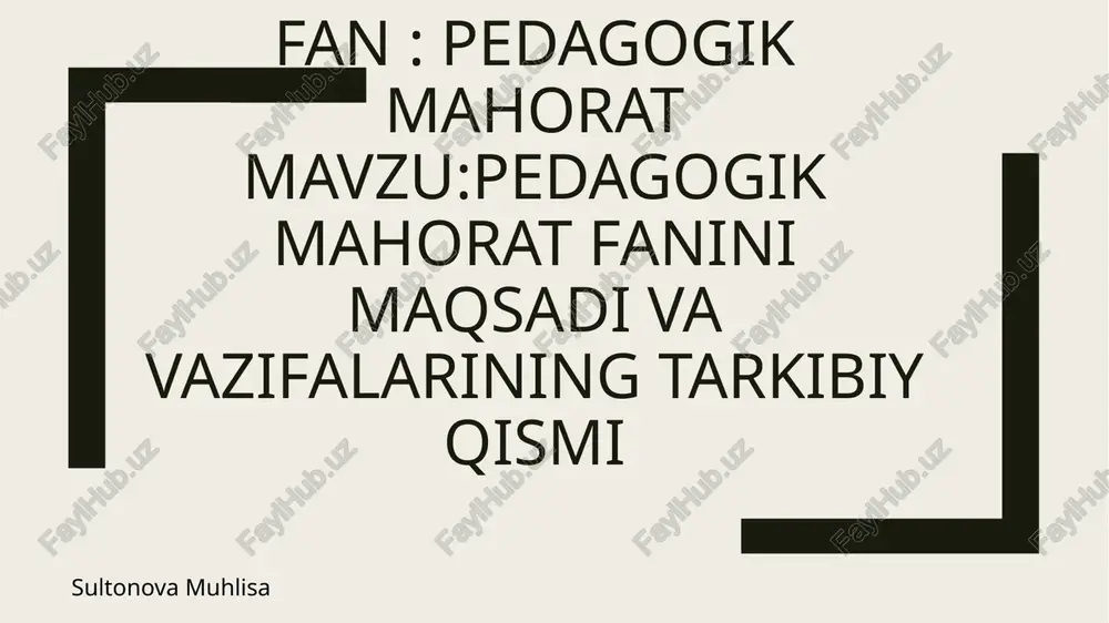 pedagogik mahorat — PPTX