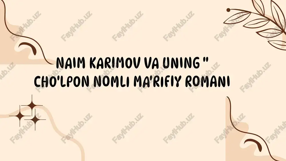 cho'lpon nomli ma'rifiy romani — PPTX