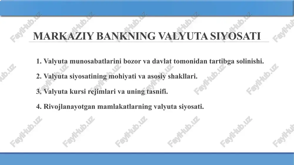 markaziy bankning valyuta siyosati — PPTX